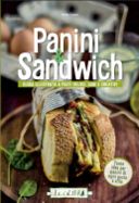 Sandwich Mediterraneo ed un altro libro per voi  : Panini  & Sandwich è  in edicola oggi !