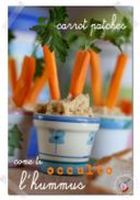 Hummus di ceci per bambini, occultato in "piantine" di carote nel vasetto