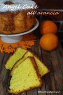 Angel cake all'arancia