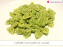 Farfalle con pesto di rucola