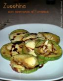 Zucchine con scamorza affumicata