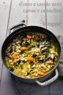 Zuppa d'orzo, cavolo nero e.....