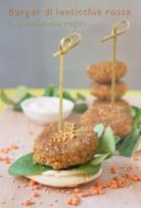 Hamburger di lenticchie rosse con maionese vegana