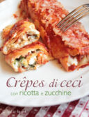 Crêpes di ceci con ricotta, zucchine e pomodori secchi