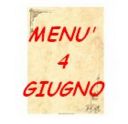 Menù per il 4 giugno