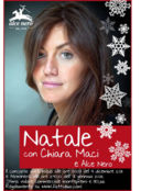 Natale con Chiara Maci e Alce Nero