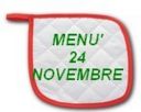 menù per il 24 novembre