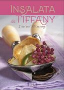 INSALATA DA TIFFANY: perchè  #questoepiubello