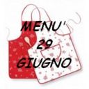 Menù per il 29 giugno