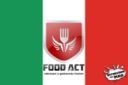 FOOD ACT: valorizzare la gastronomia tricolore