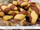 Biscotti vaniglia e cioccolato