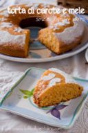 Torta di carote e mele annurche senza uova e senza burro
