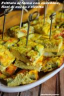 Frittata al forno con zucchine, fiori di zucca e ricotta