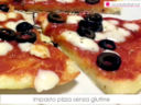 Pizza senza glutine - nuovo impasto