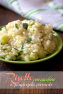 Risotto con zucchine e gorgonzola piccante