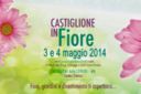 Castiglione in fiore, 3 e 4 maggio 2014 a Castiglione delle Stiviere