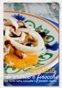 Insalata di arance e finocchi con olive nere, pomodori secchi e acciughe sott'olio