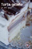Torta gelato ai tre gusti: gianduia, nocciola e panna