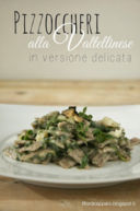 Pizzoccheri Valtellinesi in versione delicata, alla Sadler