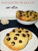 Focaccine di patate con olive