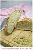 Pane semi integrale ai semi di zucca e di lino