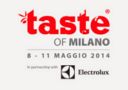 Taste of Milano. 8, 9, 10 e 11 maggio 2014