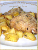 Pollo croccante alle erbe aromatiche con patate al forno