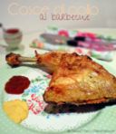 Cosce di pollo al barbecue