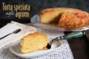 Torta speziata agli agrumi (Winter Citrus Upside-Down Cake) per Re-Cake