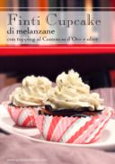 Finti cupcake di melanzane e Camoscio d'Oro