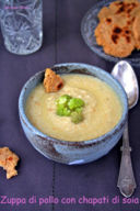 Zuppa di pollo e mandorle con chapati di soia e Salutiamoci!