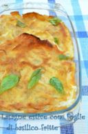 Lasagne estive con..foglie di basilico fritte _ Nyàri lasagna sult bazsalikom levèllel