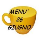 Menù per il 26 giugno