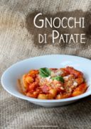 Gnocchi homemade, senza glutine e semplicemente pomodoro e basilico