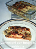 Cannelloni con funghi e salsiccia!!!