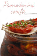 Pomodorini Confit -o Canditi-