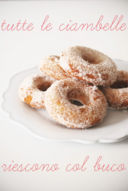 Le Ciambelle che Riescono con il Buco!