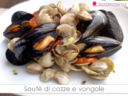 Soutè di cozze e vongole