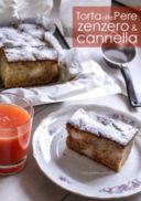 Torta alle pere con zenzero e cannella (senza glutine)