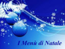 IDEE MENU' DI NATALE 2012 ... SECONDA PARTE ...