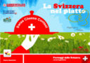 La Svizzera nel piatto - Fase 2