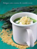 Bulgur con crema di cavolo nero