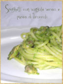 Spaghetti con vongole veraci e purea di broccoli