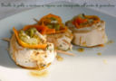 Girelle di pollo e verdure a vapore, con vinaigrette all'aceto di pomodoro