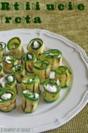 Rotoli di zucchine e ricotta / Zucchini rolls stuffed with ricotta cheese