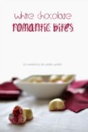 Valentine's treat # 1 - Cuoricini di cioccolato bianco - white chocolate romantic bites
