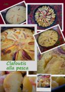 Anche col caldo accendo il forno... Clafoutis di pesche!