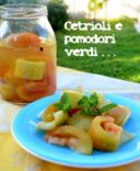 19.Cetrioli e pomodori verdi _ Ecetes zold paradicsom ès uborka