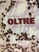 Oltre: cioccolato salato!