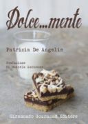 "Dolce...mente" vi confido un segreto! Il mio libro!!